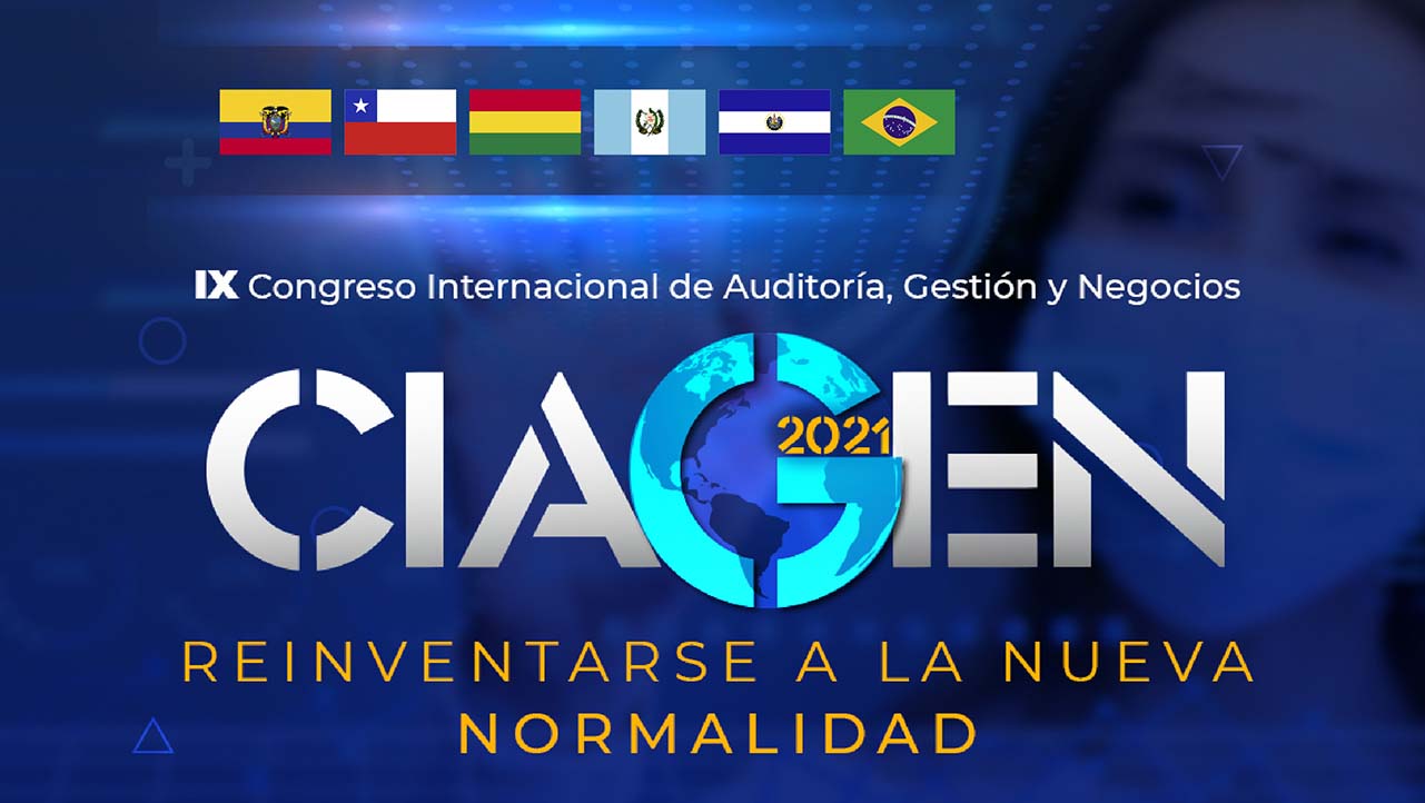 IX Congreso internacional de Auditoría, Gestión y Negocios organizado por la UPS