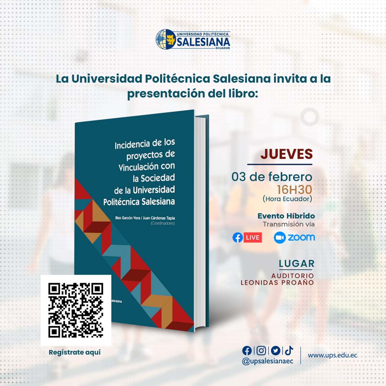 Afiche de la presentación del libro: Incidencia de los proyectos de Vinculación con la Sociedad de la Universidad Politécnica Salesiana