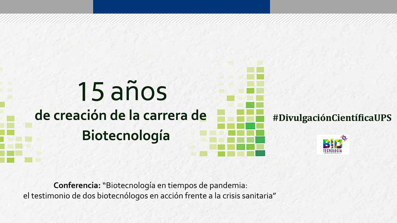 Biotecnología de la sede Quito conmemora 15 años de creación